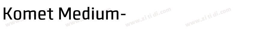 Komet Medium字体转换
